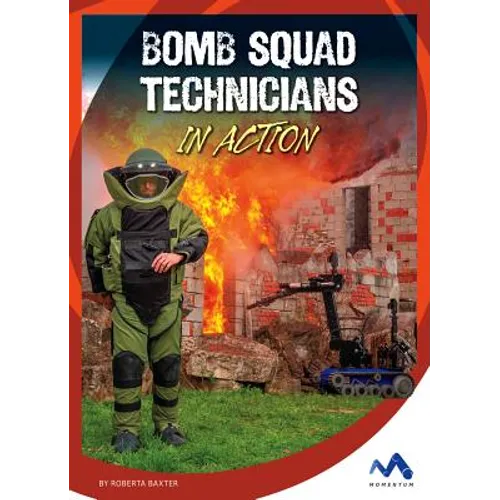 Bomb Squad Technicians in Action