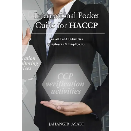 International Pocket Guide for HACCP: For all food industries (Employees and Employers)