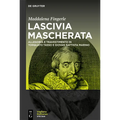 Lascivia mascherata