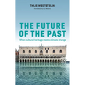 The Future of the Past: When Cultural Heritage Meets Climate Change