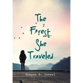 The Forest She Traveled