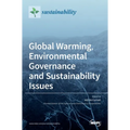 Global Warming, Environmental Governance and Sustainability Issues