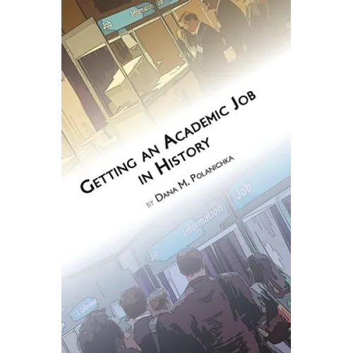 Getting an Academic Job in History