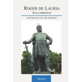 Roger de Lauria: Sus campañas