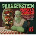 Frankenstein Makes a Sandwich