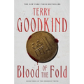 Blood of the Fold: Book Three of the Sword of Truth