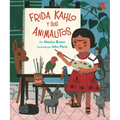 Frida Kahlo Y Sus Animalitos: (Spanish Edition)