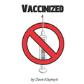 Vaccinized