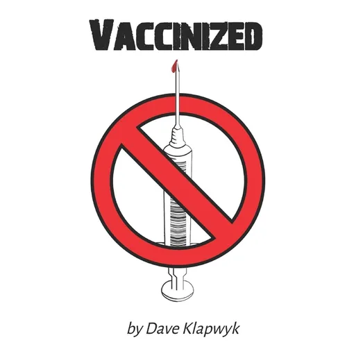 Vaccinized