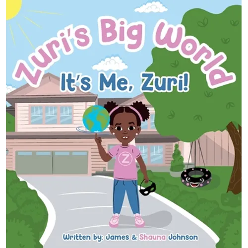Zuri's Big World: It's Me Zuri!