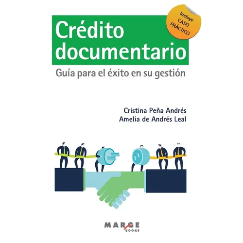 Crédito documentario: Guía para el éxito en su gestión