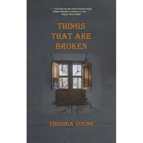 Things That Are Broken