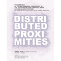 ACADIA 2020 Distributed Proximities: Proceedings of the 40th Annual Conference of the Association for Computer Aided Design in Architecture, Volume II