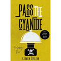 Pass the Cyanide