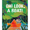 Oh! Look, a Boat!