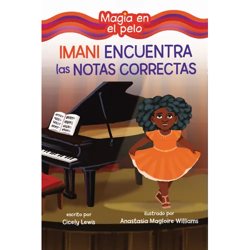 Imani Encuentra Las Notas Correctas (Imani Finds the Right Notes) - Paperback