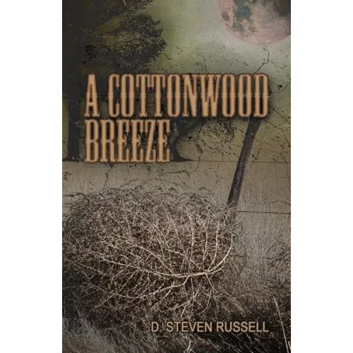 A Cottonwood Breeze