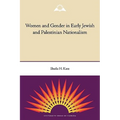 Women and Gender in Early Jewish and Palestinian Nationalism