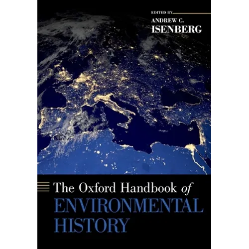 The Oxford Handbook of Environmental History