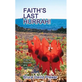 Faith's Last Hurrah!