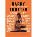 The Naked Truth: How to Grab Life by the Balls So You Can Turn Your Fears into Powers