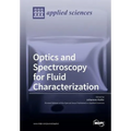 Optics and Spectroscopy for Fluid Characterization