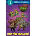 Meet the Mutants! (Teenage Mutant Ninja Turtles: Mutant Mayhem)