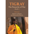 Tigray: The Panarchy of War: Book 2