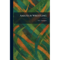 Amateur Wrestling
