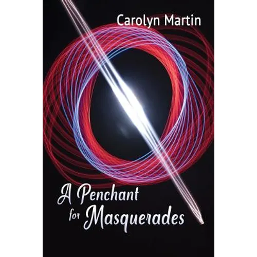 A Penchant for Masquerades
