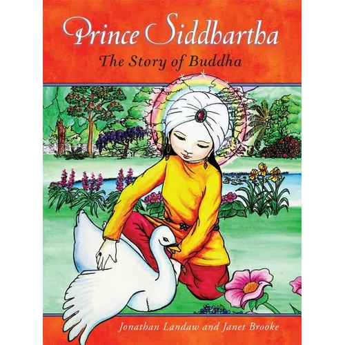 Prince Siddhartha: The Story of Buddha