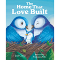 The Home That Love Built