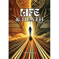 Life & Death: Part 2