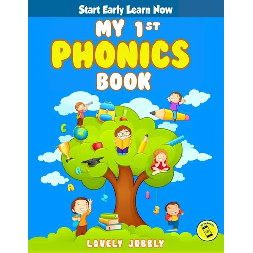 My 1st Phonics Book with Audio: First book in the series, for ages 4-6, over 100 pages of Phonics Lessons including sight words, letter sounds and let