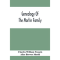 Genealogy Of The Martin Family