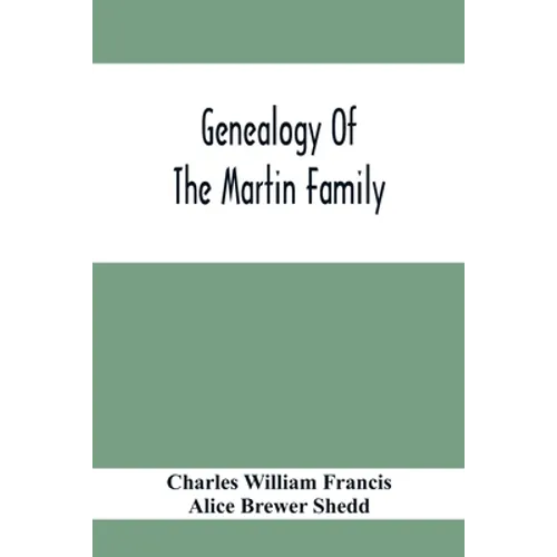 Genealogy Of The Martin Family