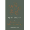 Blessed Names and Characteristics of Prophet Muhammad