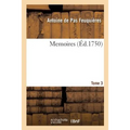 Memoires. Tome 3: Maximes sur la guerre et application des exemples aux maximes