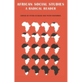 African Social Studies: A Radical Reader
