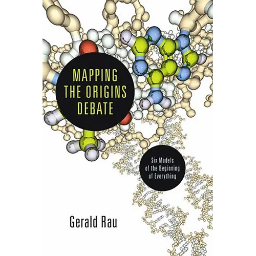 Mapping the Origins Debate: Six Models of the Beginning of Everything
