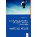 Security Improvements in an existing Network Environment