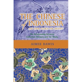 The Chinese of Indonesia and Their Search for Identity: The Relationship Between Collective Memory and the Media
