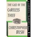 The Case of the Careless Thief: A Ludovic Travers Mystery