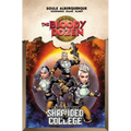 The Bloody Dozen: A Tale of the Shrouded College