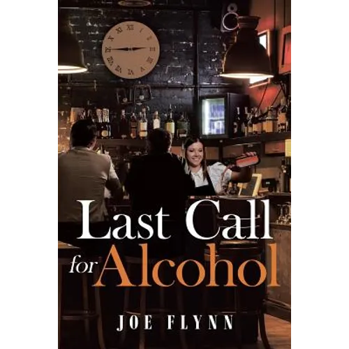Last Call for Alcohol