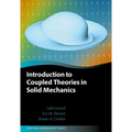 Introduction to Coupled Theories in Solid Mechanics