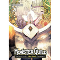 Monster Guild: The Dark Lord's (No-Good) Comeback! Vol. 2
