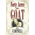 Forty Acres and a Goat