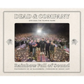 Dead & Company: Rainbow Full of Sound: 2015-2023: The Touring Years