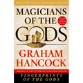 Magicians of the Gods: Updated and Expanded Edition - Sequel to the International Bestseller Fingerprints of the Gods